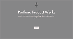 Desktop Screenshot of portlandproductwerks.com